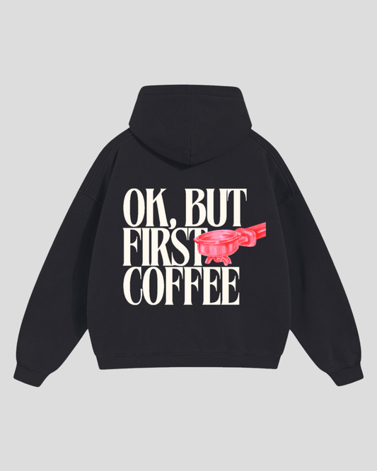 HOODIE COFFEE FIRST